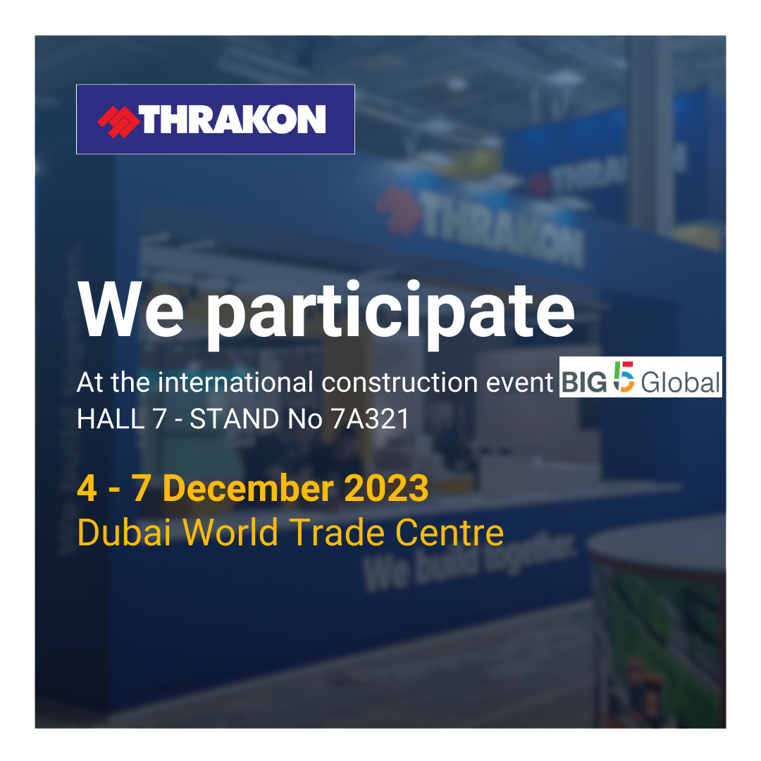 THRAKON participates in the Big 5 Global exhibition in Dubai THRAKON participates in the Big 5 Global exhibition in Dubai